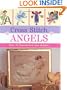 Cross Stitch Angels: Over 30 Inspirational New Designs (Cross Stitch (David & Charles))