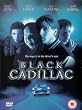Black Cadillac [DVD]