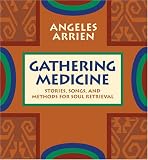  : Gathering Medicine