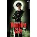 Vampire City - Tome 4 - La F�te des Fous