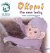 Okomi the New Baby
