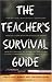 Teacher's Survival Guide