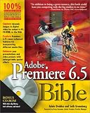 Adobe Premiere 6.5 Bible