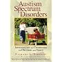 Autism Spectrum Disorders: Interventions and Treatments for Children and Youth