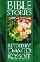Bible Stories Retold by David Kossoff