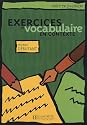 Exercices De Vocabulaire En Contexte: Debutant