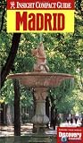 Insight Compact Guide Madrid (Insight Compact Guides Madrid)