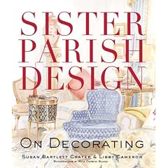 Sister Parish Design: On Decorating