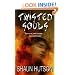 Twisted Souls