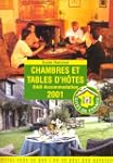 Chambres et tables d'h�tes, 2001