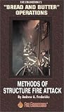Methods of Structure Fire Attack Video [VHS]