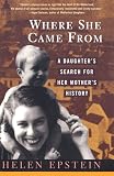 cover of Where She Came From: A Daughter's Search for Her Mother's History