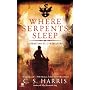 Where Serpents Sleep: A Sebastian St. Cyr Mystery