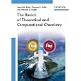 The Basics of Theoretical and Computational Chemistry by  Bernd Michael Rode, Thomas S. Hofer, and Michael D. Kugler
