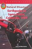 Earthquake in Loma Prieta, California, 1989 (Natural Disasters)