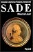 Search : Donatien Alphonse Francois, marquis de Sade (French Edition)