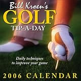Bill Kroen's Golf Tip-aday: Day-to-day Calendar