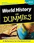 World History For Dummies (For Dummies)