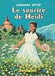 Le sourire de Heidi : Collection : Flammarion jeunesse cartonn�e & illustr�e