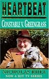 Heartbeat: constable versus Greengrass