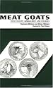 Meat Goats : Their History, Management and Diseases