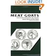 Meat Goats : Their History, Management and Diseases by Stephanie Mitcham; Allison Mitcham