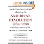 Sources and Documents Illustrating the American Revolution, 1764-1788: and the Formation of the Federal Constitution (Galaxy Books)