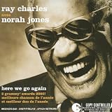 Here We Go Again - Ray Feat.Norah Jones Charles