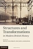 Structures and transformations in modern British history