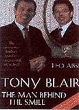 Tony Blair
 The Man Behind the Smile,
Leo Abse
