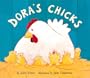 Dora's Chicks