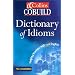 Collins Cobuild Dictionary of Idioms: Second Edition