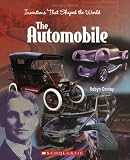 The Automobile (Inventions That Shaped the World)