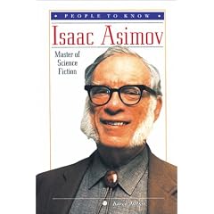 Isaac Asimov: Master of Science Fiction (People to Know)