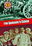 From speakeasies to Stalinism