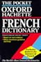 The Pocket Oxford-Hachette French Dictionary