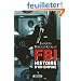 FBI : Histoire d'un empire