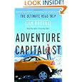 Adventure Capitalist: The Ultimate Road Trip'