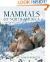 Mammals of North America: Temperate and Arctic Regions