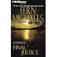 Final Justice (Revenge of the Sisterhood) by  Fern Michaels and Laural Merlington
