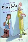 Blinky Boots und der d�nne Mann. ( Ab 10 J.).