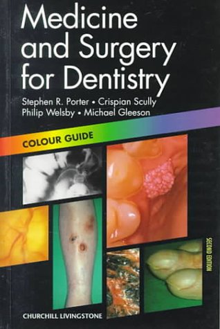 Medicine and Surgery for Dentistry: Colour Guide (Colour Guides)