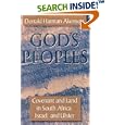 God's Peoples: Covenant and Land in South Africa, Israel, and Ulster by Donald Harman Akenson
