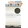 William Cooper's Town: Power and Persuasion on the Frontier of the Early American Republic