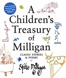A Children's Treasury of Milligan: Classic Stories and Poems