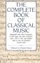 Complete Book of Classical Music Pb
