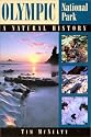 Olympic National Park: A Natural History