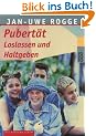 Pubert�t. Loslassen und Haltgeben