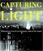 Books : Capturing Light: Masterpieces of California Photography, 1850-2000