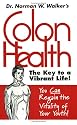 Colon Health Key to Vibrant Life
